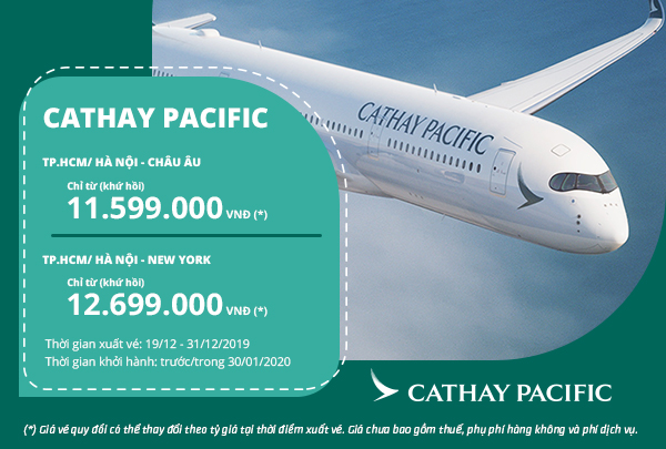 Giá HOT bay Châu Âu và New York cùng Cathay Pacific 